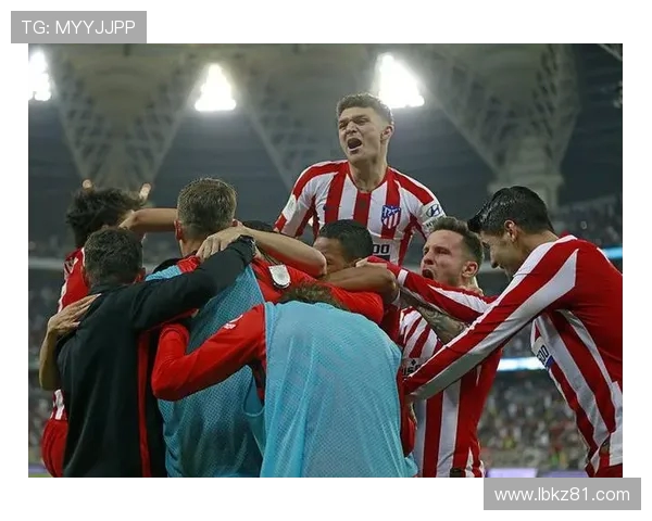 皇马与马竞对决门票抢购攻略及观赛注意事项解析